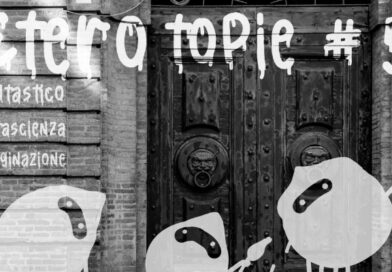 Eterotopie #5 Fantastico, fantascienza, Immaginazione