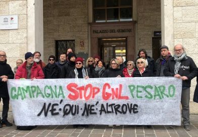 Parte la Campagna Stop Gnl Pesaro. Ne qui né altrove