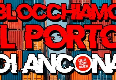 #GlobalSumudFLotilla Blocchiamo il porto di Ancona