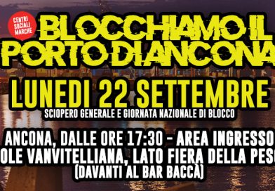 22 settembre: sciopero generale e blocco del porto