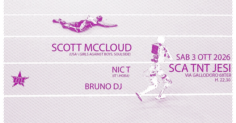 Jesi (An) - Scott Mc Cloud, Nic T Live + Bruno DjSet @ Tnt Live